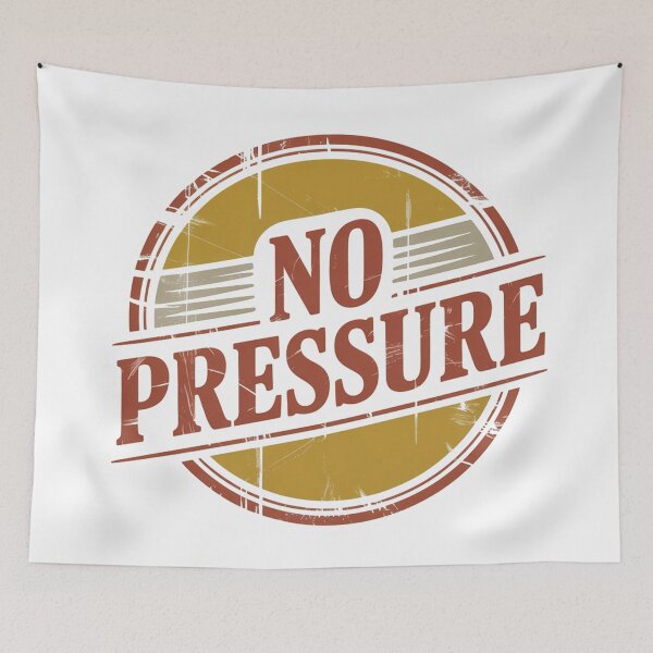 Item preview, No Pressure – Vintage Stamp Style designed and sold by VividTrails.