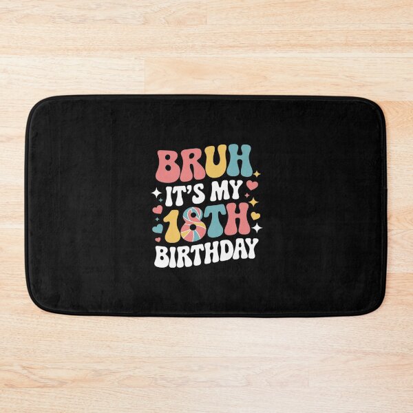 Item preview, Bruh It's My 18th Birthday 18 Year Old 18yr Rainbow Tie Dye  designed and sold by AquaKiev.
