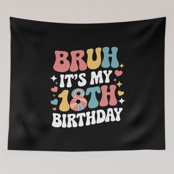 Item preview, Bruh It's My 18th Birthday 18 Year Old 18yr Rainbow Tie Dye  designed and sold by AquaKiev.