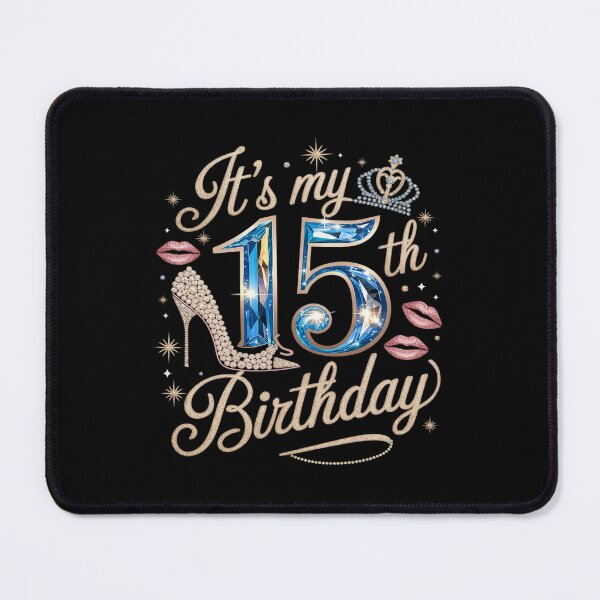 Item preview, It's My 15th Birthday Cute 15 Years Old Birthday Queen designed and sold by MythWoot.