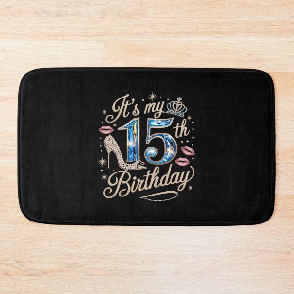 Item preview, It's My 15th Birthday Cute 15 Years Old Birthday Queen  designed and sold by MythWoot.