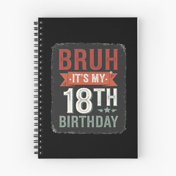 Item preview, Bruh It's My 18th Birthday 18th Year Old 18 Birthday  designed and sold by AquaKiev.