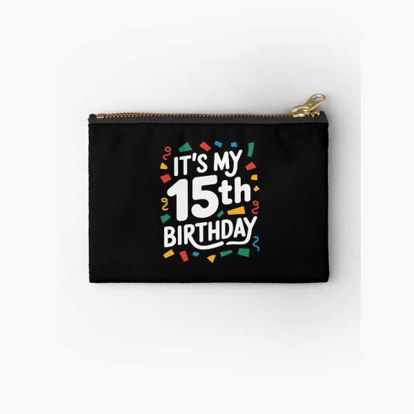 Item preview, Its My 15th Birthday Happy Birthday  designed and sold by MythWoot.