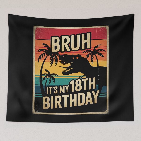 Item preview, Bruh It's My 18th Birthday Dinosaur 18 Year Old designed and sold by MarryIsMonth.