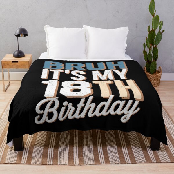 Item preview, Bruh It's My 18th Birthday I'm 18 Year Old Birthday  designed and sold by AquaKiev.