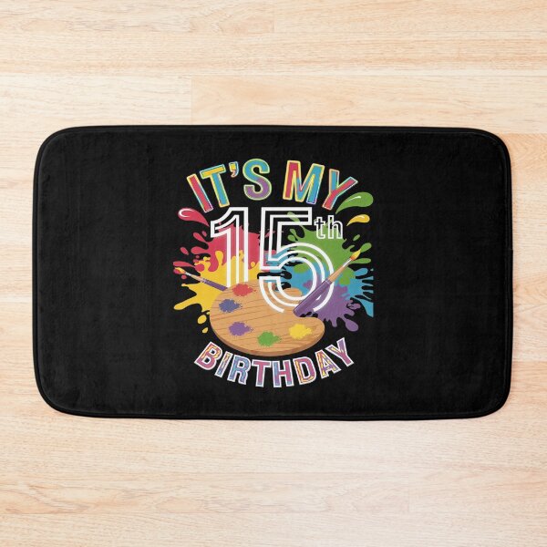 Item preview, It's My 15th Birthday Girl Painting 15 Year Old Bday Party  designed and sold by MythWoot.