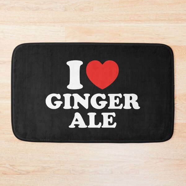 Item preview, I Love Ginger Ale designed and sold by shitpostee.