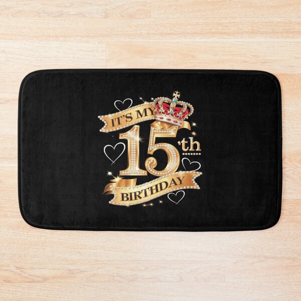 Item preview, It's My 15th Birthday, 15 Years Old, 15th Birthday Queen  designed and sold by MythWoot.