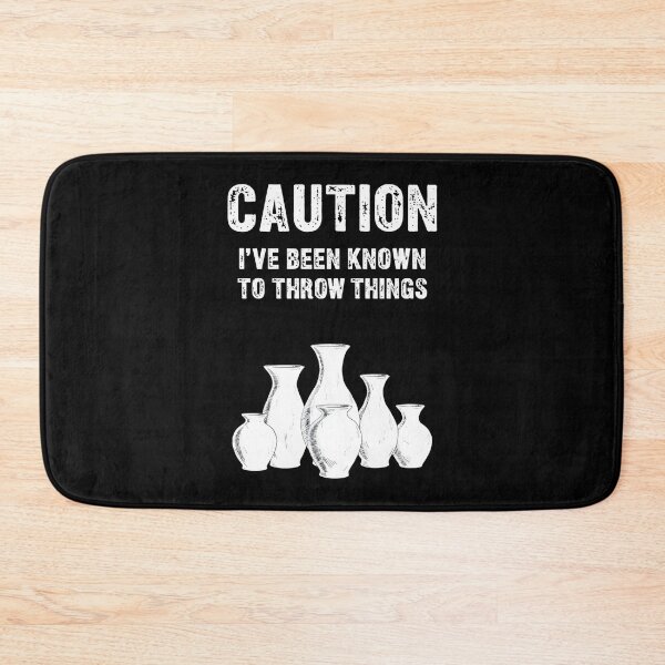 Item preview, Caution I've Been Known To Throw Things designed and sold by DoodleUrban.