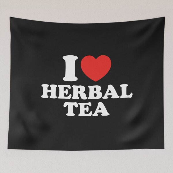 Item preview, I Love Herbal Tea designed and sold by shitpostee.