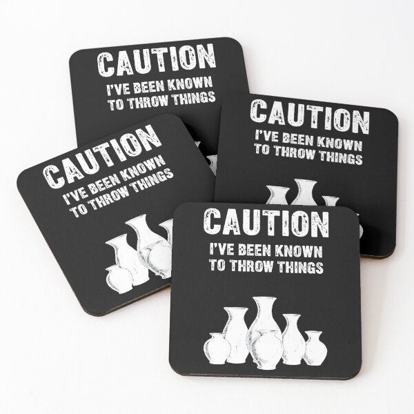 Item preview, Caution I've Been Known To Throw Things designed and sold by DoodleUrban.