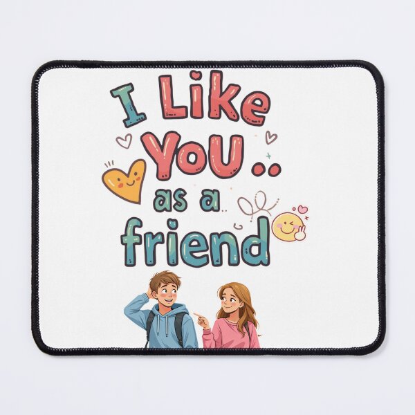 Item preview, I Like You As A Friend T-Shirt Cute Funny Friendship Graphic Tee designed and sold by OriginPrints08.