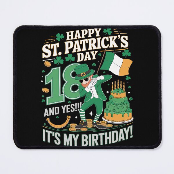 Item preview, Happy St. Patrick's Day And Yes It's My 18th Birthday Lucky designed and sold by AquaKiev.