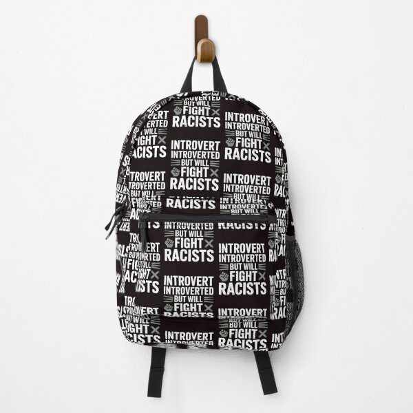 Item preview, Introvert Introverted But Will Fight Racists – Resist Protest Statement Art designed and sold by Redgiant87x.
