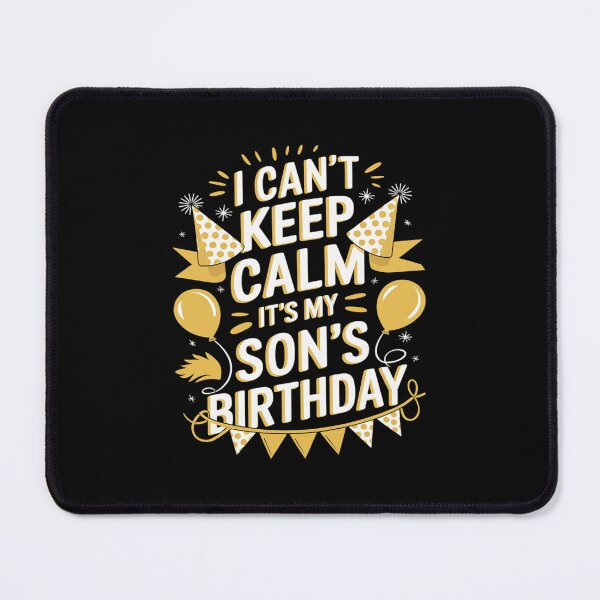 Item preview, I Can't Keep Calm It's My Son 18th Birthday bday designed and sold by PowAcademy.