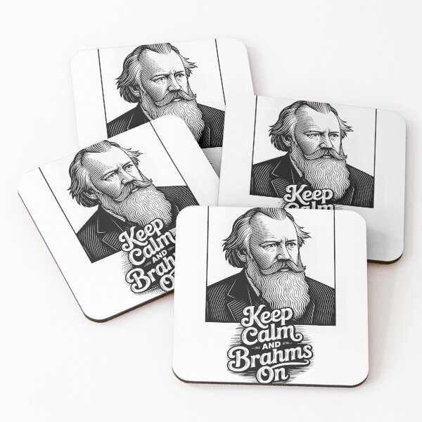 Item preview, Keep Calm and Brahms On - Classical Music Inspiration designed and sold by ForeverPrintsOK.
