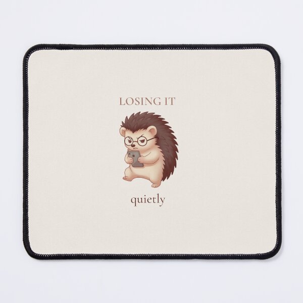 Item preview, Losing It Quietly – Introvert Gamer Hedgehog designed and sold by Cozy Introvert Gamer.