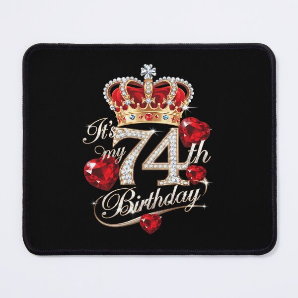 Item preview, It's My 74th Birthday 74 Years Old 74th Birthday Queen designed and sold by PowAcademy.