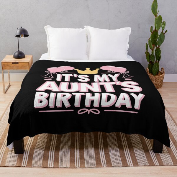 Item preview, It's My Aunt's Birthday Celebration designed and sold by PowAcademy.