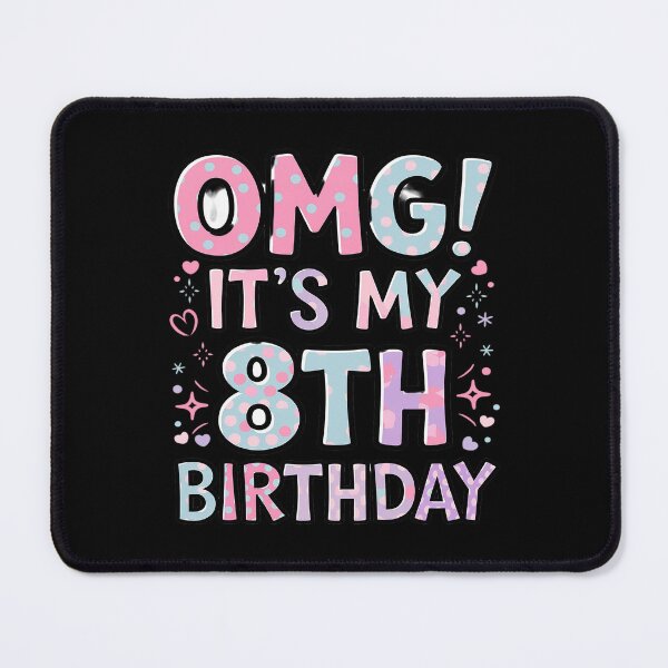 Item preview, OMG It's My 8th Birthday Girls Eight 8 Year Old Bday  designed and sold by MythWoot.