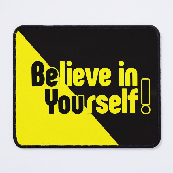 Item preview, Believe in Yourself! Be You! designed and sold by jonmontgomery65.