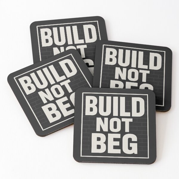Item preview, Build Not Beg – Hustle Motivation Quote for Entrepreneurs, Self Made Mindset Design designed and sold by astersgraphics.