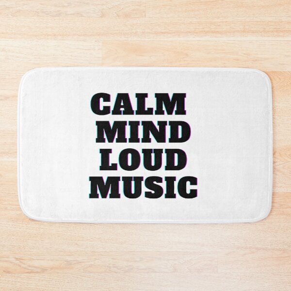 Item preview, Calm Mind Loud Music – Minimal Text Design designed and sold by AH-creators.