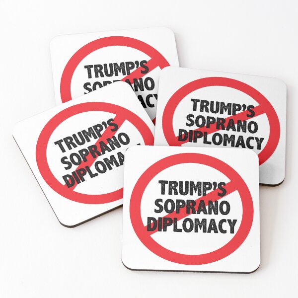 Item preview, No Trump's Soprano Diplomacy designed and sold by ArtofDissent.