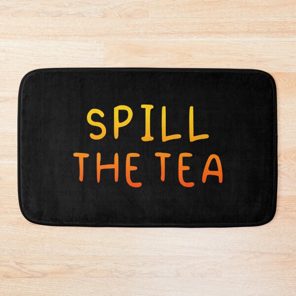 Item preview, Spill the tea, Orange Handwritten Quotes designed and sold by Memes N Lore .