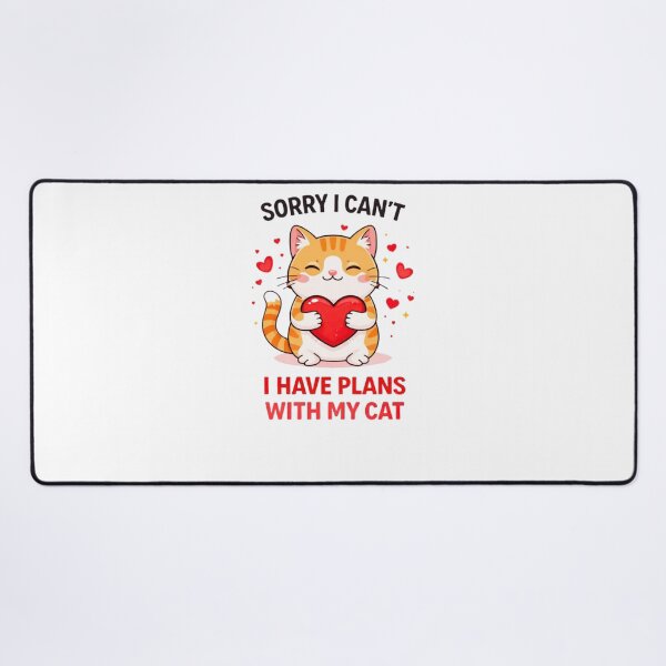 Item preview, Sorry I Can’t I Have Plans With My Cat Funny Quote designed and sold by bilal sibgui.