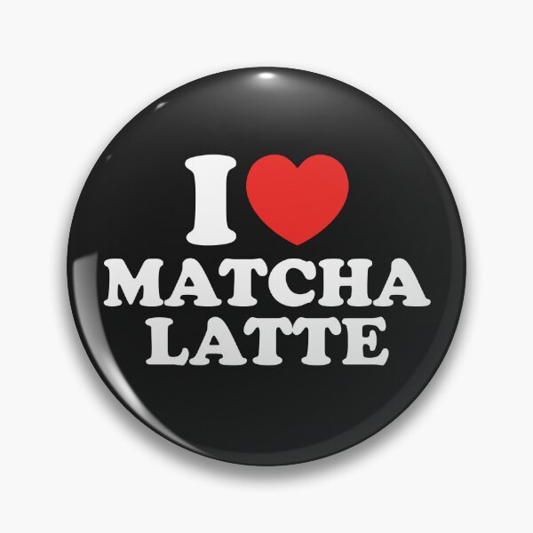 Item preview, I Love Matcha Latte designed and sold by shitpostee.