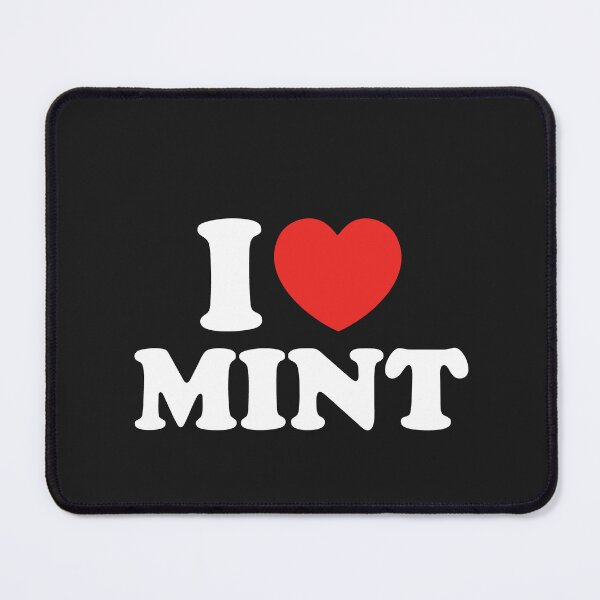 Item preview, I Love Mint designed and sold by shitpostee.