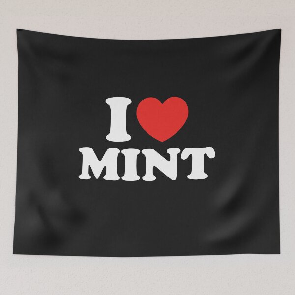 Item preview, I Love Mint designed and sold by shitpostee.