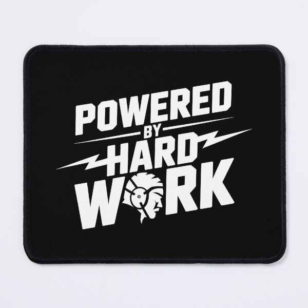 Item preview, Powered by Hard Work Wrestling Design designed and sold by theartfulaspie.