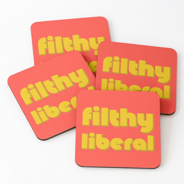 Item preview, Filthy Liberal - Ochre designed and sold by sillyjess.
