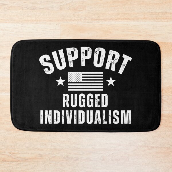 Item preview, Support Rugged Individualism Bold Independence Statement designed and sold by gunaone-design.