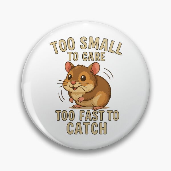 Item preview, Too Small to Care, Too Fast to Catch – Cute Rebel Hamster Design designed and sold by storelibertys.
