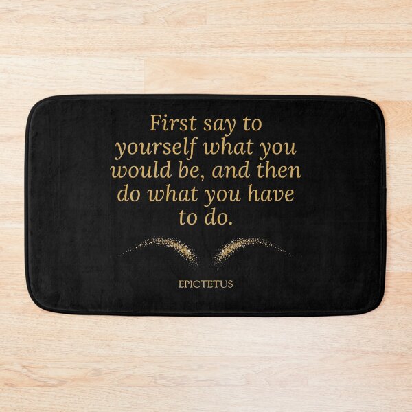 Item preview, Say to yourself... - Epictetus designed and sold by JokeAndStyle.