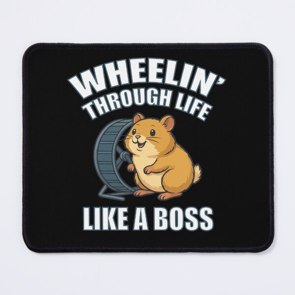 Item preview, Wheelin’ Through Life Like a Boss – Boss Attitude Hamster Design designed and sold by storelibertys.
