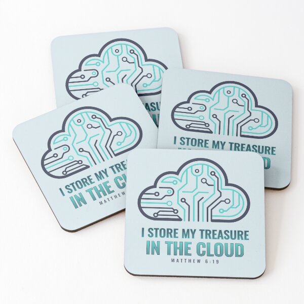 Item preview, I Store My Treasure In The Cloud designed and sold by Josh Meyer Designs.