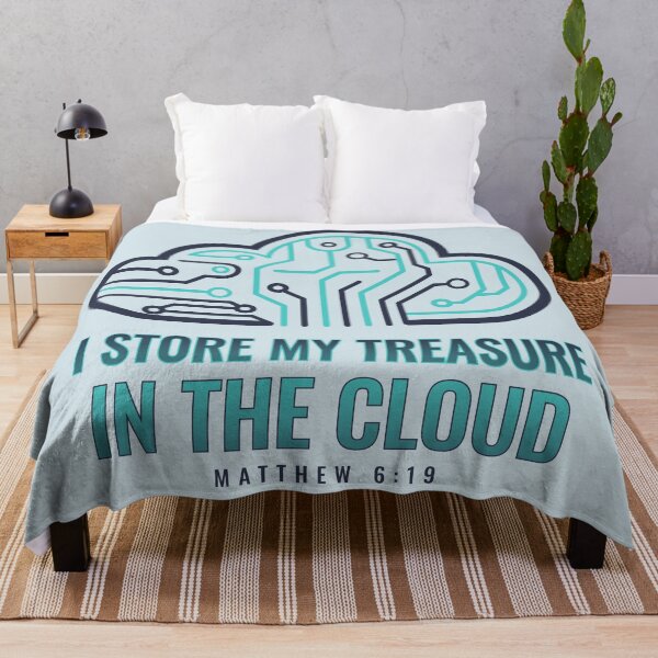 Item preview, I Store My Treasure In The Cloud designed and sold by Josh Meyer Designs.