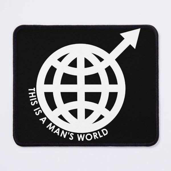 Item preview, this is a man's world designed and sold by close-up.biz.