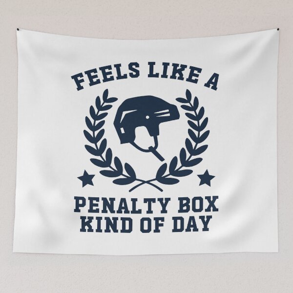 Item preview, Penalty Box - Feels Like A Penalty Box Kind Of Day Funny Ice Hockey Humor designed and sold by gunaone-design.