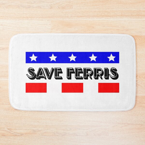 Item preview, Save Ferris Patriotic designed and sold by Normbot2000.