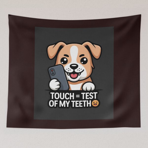 Item preview, Touch = Test of My Teeth ? | Funny Dog Guarding Phone T-Shirt designed and sold by Viktorio Art Shop.