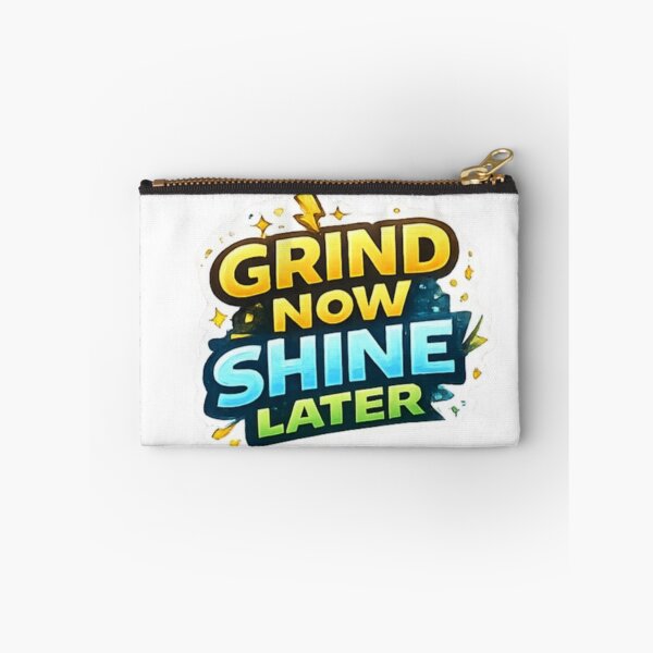 Item preview, Grind Now Shine Later – Student Hustle Motivation Design designed and sold by Amr Darwish Graphic designer.