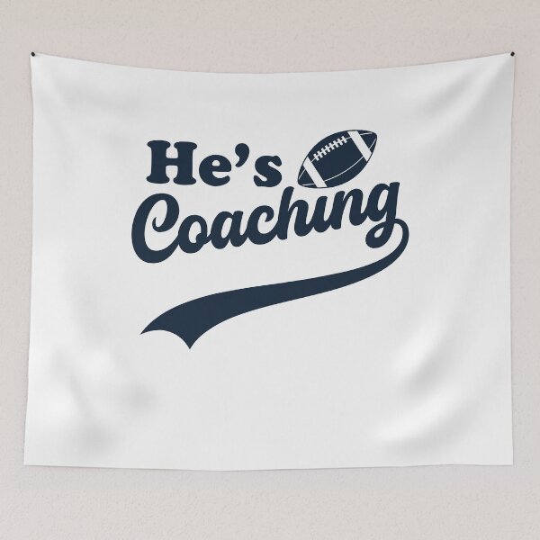 Item preview, He's Coaching – Funny Coach's Wife Football Sports Life Humor designed and sold by gunaone-design.
