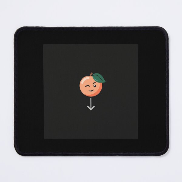 Item preview, Peach, fun, funny, sexy, hot, confident, BPE, BDE designed and sold by BDEvisualArts.