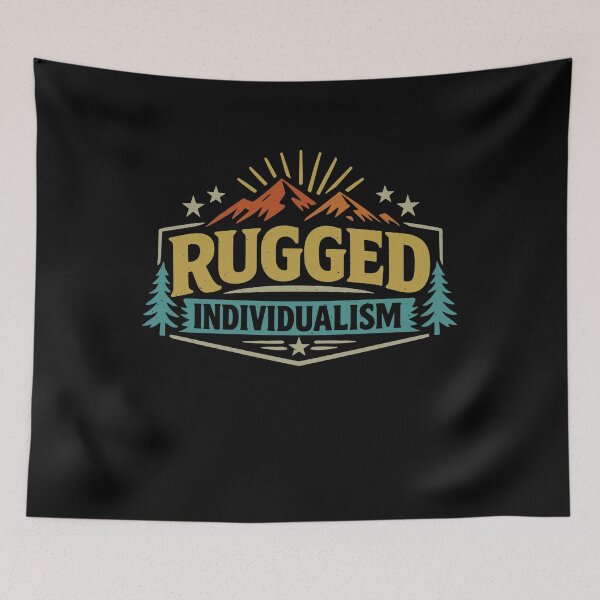 Item preview, Rugged Individualism – Vintage Mountain Outdoors Nature Western Wilderness Quote designed and sold by gunaone-design.