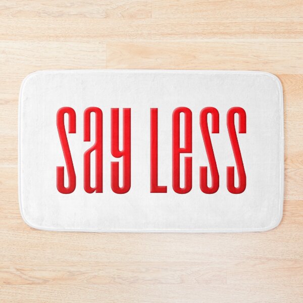 Item preview, Say Less, Red Condensed  designed and sold by Memes N Lore .
